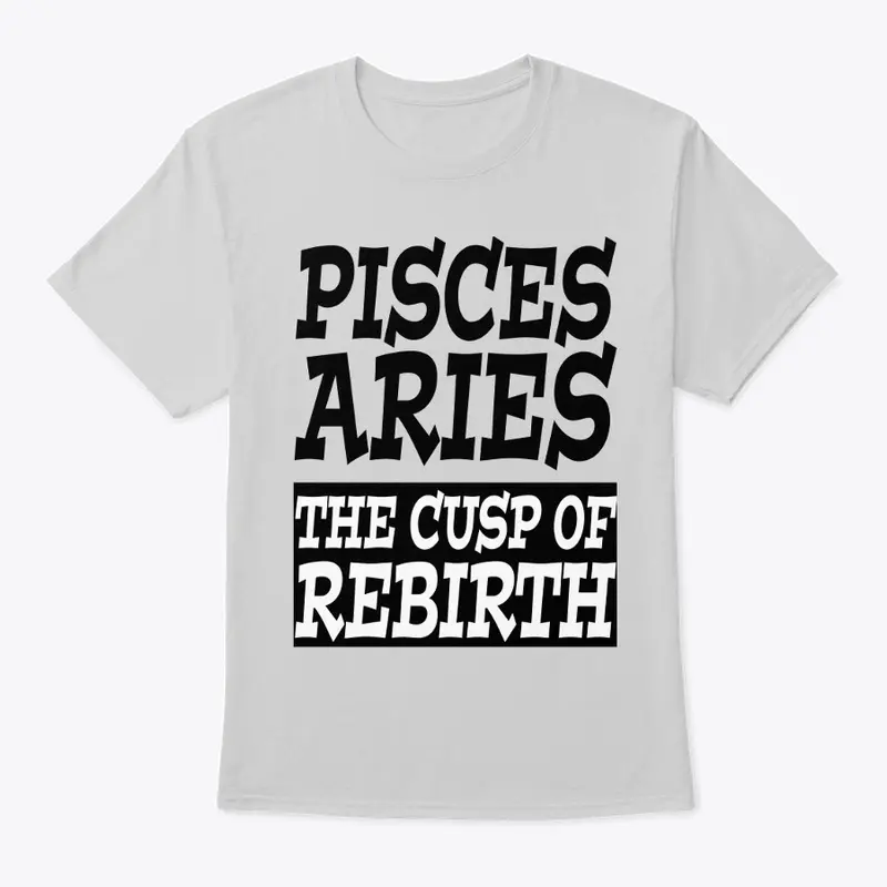 Pisces Aries Cusp T-Shirt